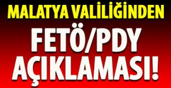 malatya_valiliginden_feto_aciklamasi_h15098